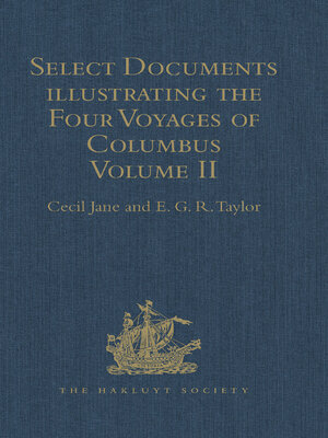 cover image of Select Documents illustrating the Four Voyages of Columbus